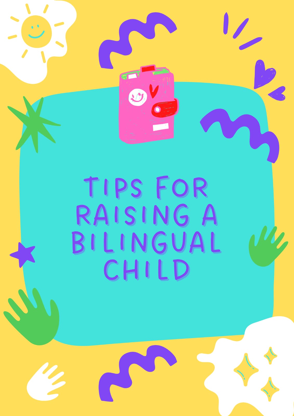 Tips for raising a bilingual child information pamphlet